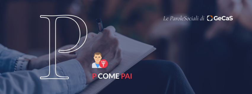 P come PAI, Piano Assistenziale Individualizzato